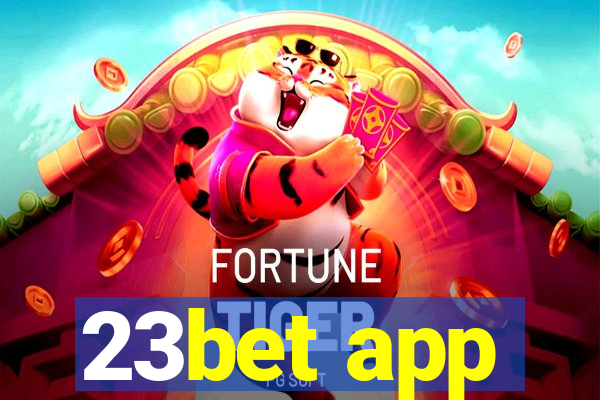 23bet app